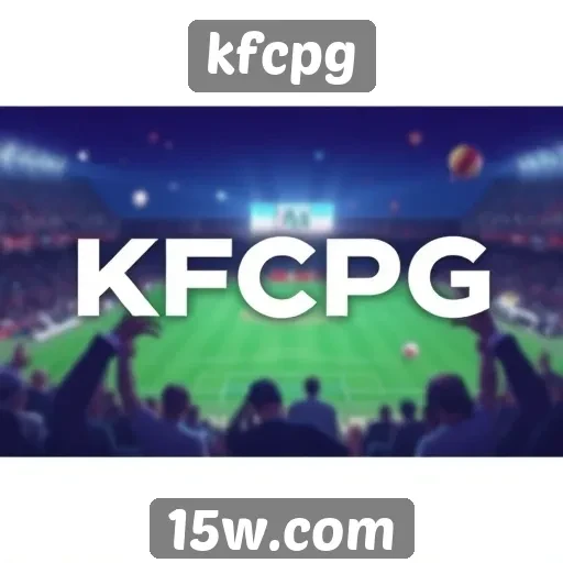 Dicas de como aproveitar ao máximo o KFCPG